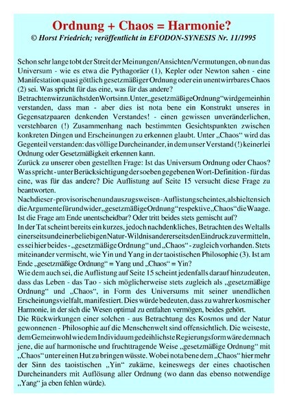Ordnung + Chaos = Harmonie?