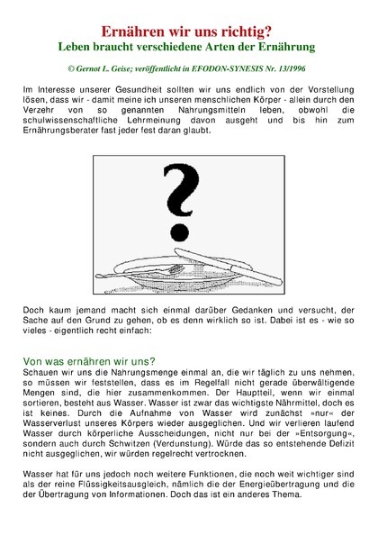 Ernähren wir uns richtig? Leben braucht verschiedene Arten der Ernährung