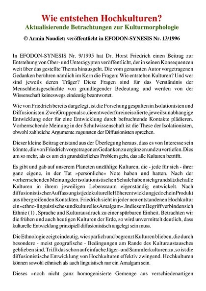 Wie entstehen Hochkulturen? Aktualisierende Betrachtungen zur Kulturmorphologi