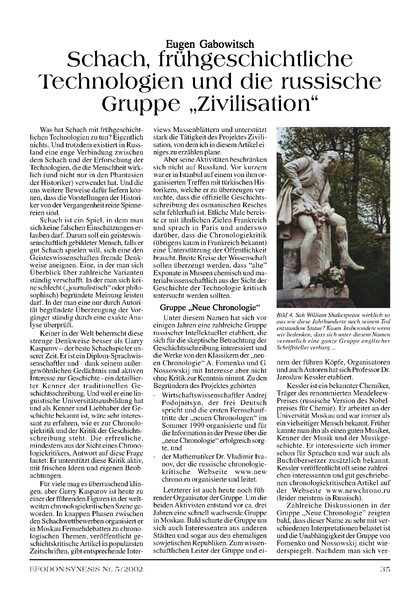 Schach, frühgeschichtliche Technologien und die russische Gruppe „Zivilisation“