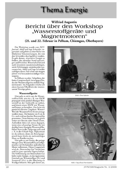 Bericht über den Workshop „Wasserstoffgeräte und Magnetmotoren“ (21. und 22. Februar in Pelham, Chiemgau, Oberbayern)
