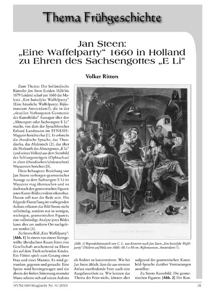 „Eine Waffelparty“ 1660 in Holland zu Ehren des Sachsengottes „E Li“