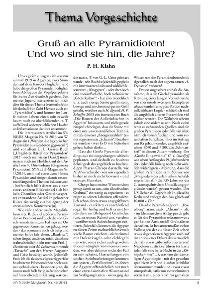 Gruß an alle Pyramidioten! Und wo sind sie alle hin, die Jahre?