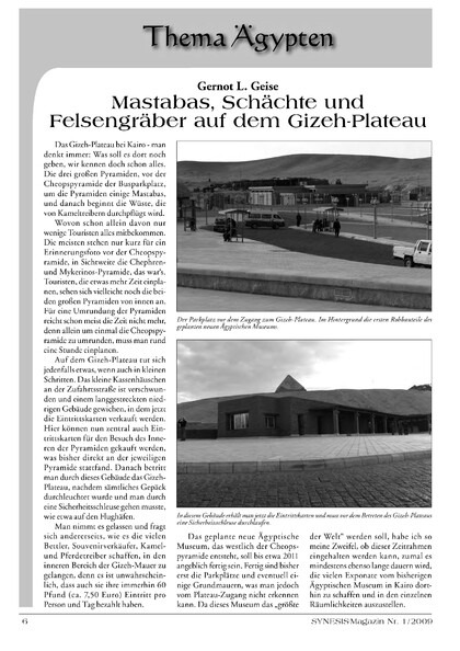 Mastabas, Schächte und Felsengräber auf dem Gizeh-Plateau