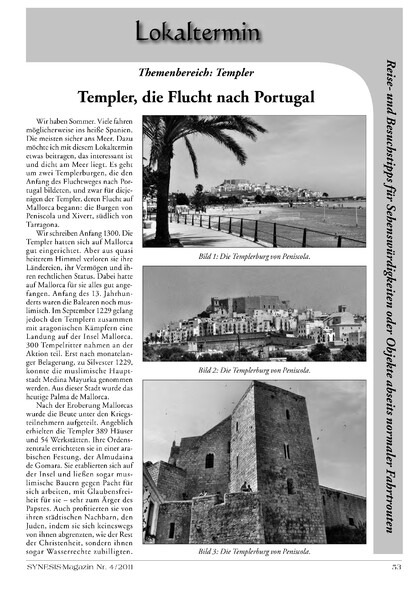 Templer, die Flucht nach Portugal