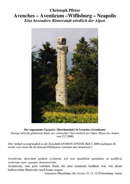 Avenches  Aventicum  Wiflisburg  Neapolis. Eine besondere Römerstadt nördlich der Alpen