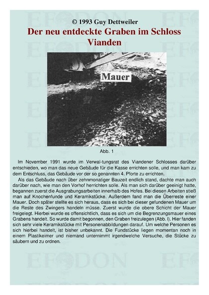 Der neu entdeckte Graben im Schloss Vianden