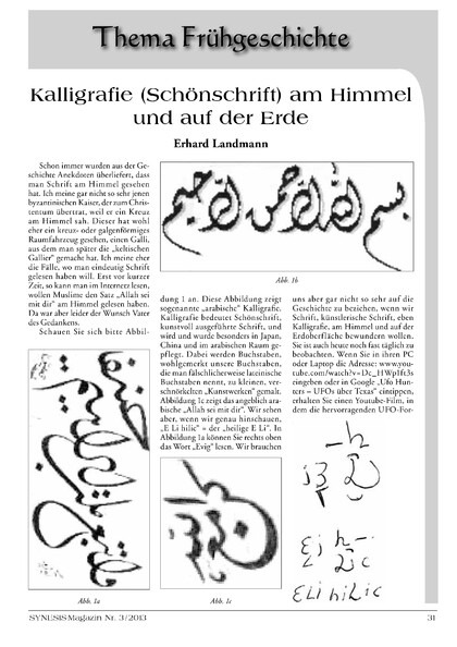 Kalligrafie (Schönschrift) am Himmel und auf der Erde